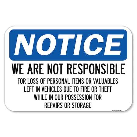 Signmission Safety Sign, 12 in Height, Aluminum, 22706 A-1218-22706